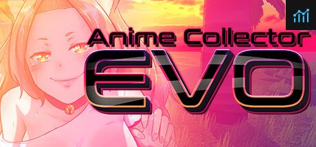 Anime Collector: Evo PC Specs
