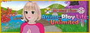Anime Play Life: Unlimited System Requirements