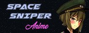 Anime - Space Sniper System Requirements