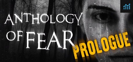 Anthology of Fear: Prologue PC Specs