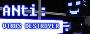 ANti: Virus Destroyer System Requirements