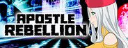 Apostle: Rebellion System Requirements