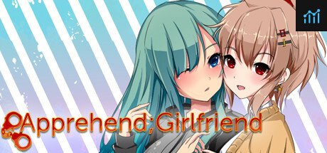 Apprehend;Girlfriend PC Specs