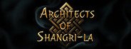 Architects of Shangri-La System Requirements