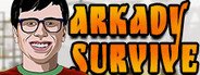 Arkady Survive System Requirements