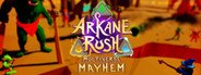 Arkane Rush Multiverse Mayhem System Requirements