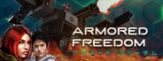 Armored Freedom System Requirements