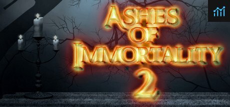 Can I Run Ashes of Immortality II?