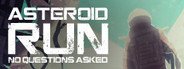 Asteroid Run: No Questions Asked System Requirements