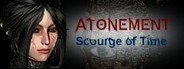 Atonement: Scourge of Time System Requirements