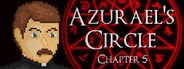 Azurael’s Circle: Chapter 5 System Requirements