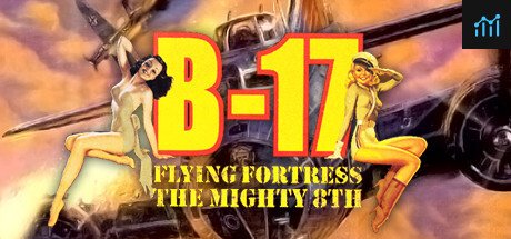 B-17 Flying Fortress: The Mighty 8th PC Specs