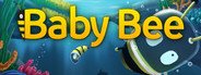 Baby Bee System Requirements