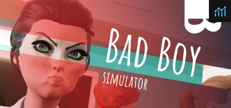 Bad boy simulator PC Specs