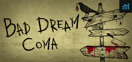 Bad Dream: Coma PC Specs