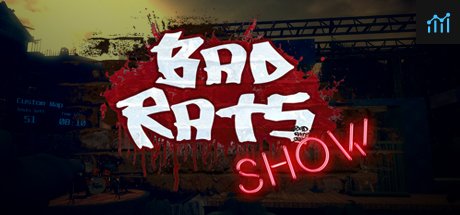 Bad Rats Show System Requirements