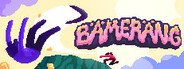 Bamerang System Requirements