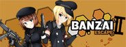 Banzai Escape 2 System Requirements