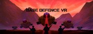 Base Defense VR System Requirements