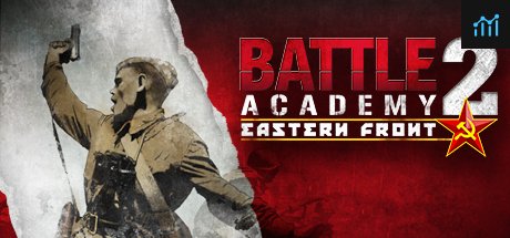 Battle Academy 2: Eastern Front PC Specs