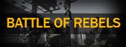 BATTLE OF REBELS System Requirements