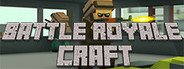 Battle Royale Craft System Requirements