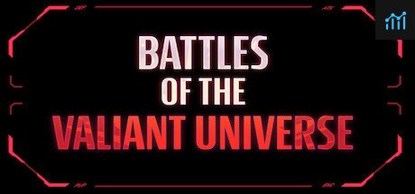 Can I Run Battles of the Valiant Universe CCG?