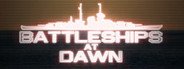 Battleships at Dawn! System Requirements