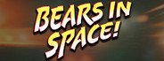 Bears In Space System Requirements
