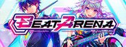 BEAT ARENA System Requirements