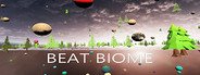 Beat Biome System Requirements