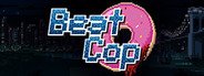Beat Cop System Requirements