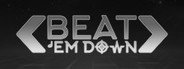 Beat 'Em Down System Requirements