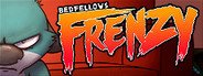 Bedfellows FRENZY System Requirements