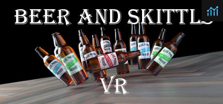 Beer and Skittls VR PC Specs