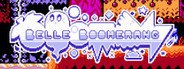 Belle Boomerang System Requirements
