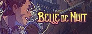 Belle-de-Nuit System Requirements