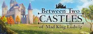 Between Two Castles - Digital Edition System Requirements