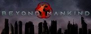 Can I Run Beyond Mankind?