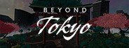 Beyond Tokyo System Requirements