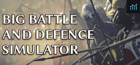 Big Battle And Defence Simulator PC Specs