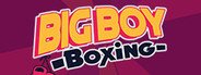 Big Boy Boxing System Requirements
