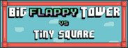 Can I Run Big FLAPPY Tower VS Tiny Square?