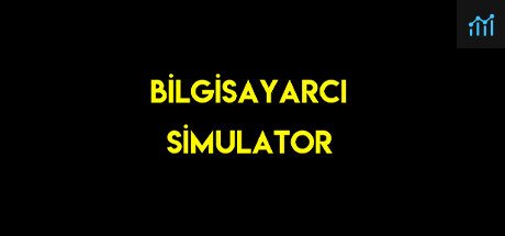 Bilgisayarci Simulator PC Specs