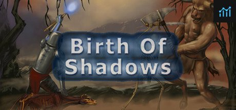 Birth of Shadows PC Specs