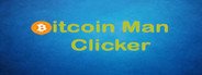 Bitcoin Man Clicker System Requirements