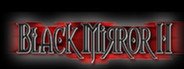 Black Mirror II System Requirements