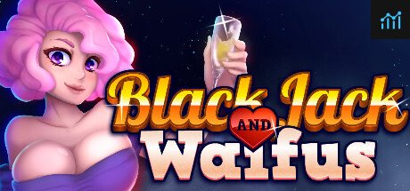 BLACKJACK and WAIFUS PC Specs