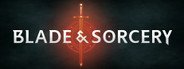 Blade and Sorcery System Requirements