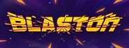 Blaston System Requirements